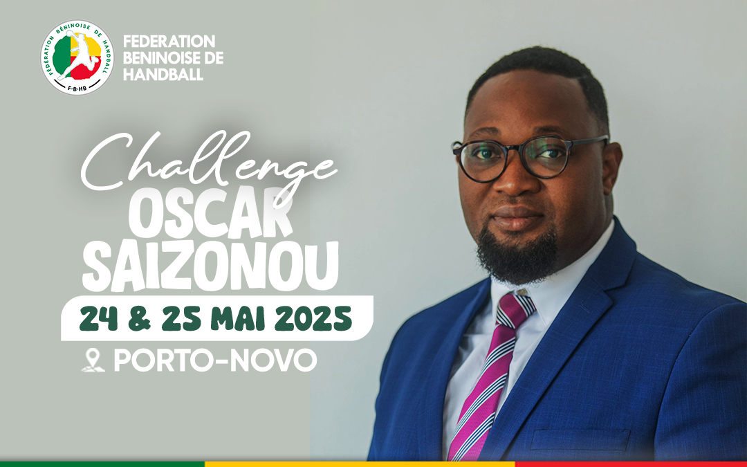 Handball saison 2025: le challenge Oscar Saïzonou un évènement sportif de haute visibilité au Sud-Est du Bénin